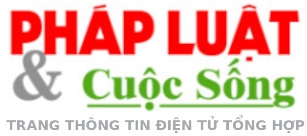 Pháp Luật & Cuộc Sống