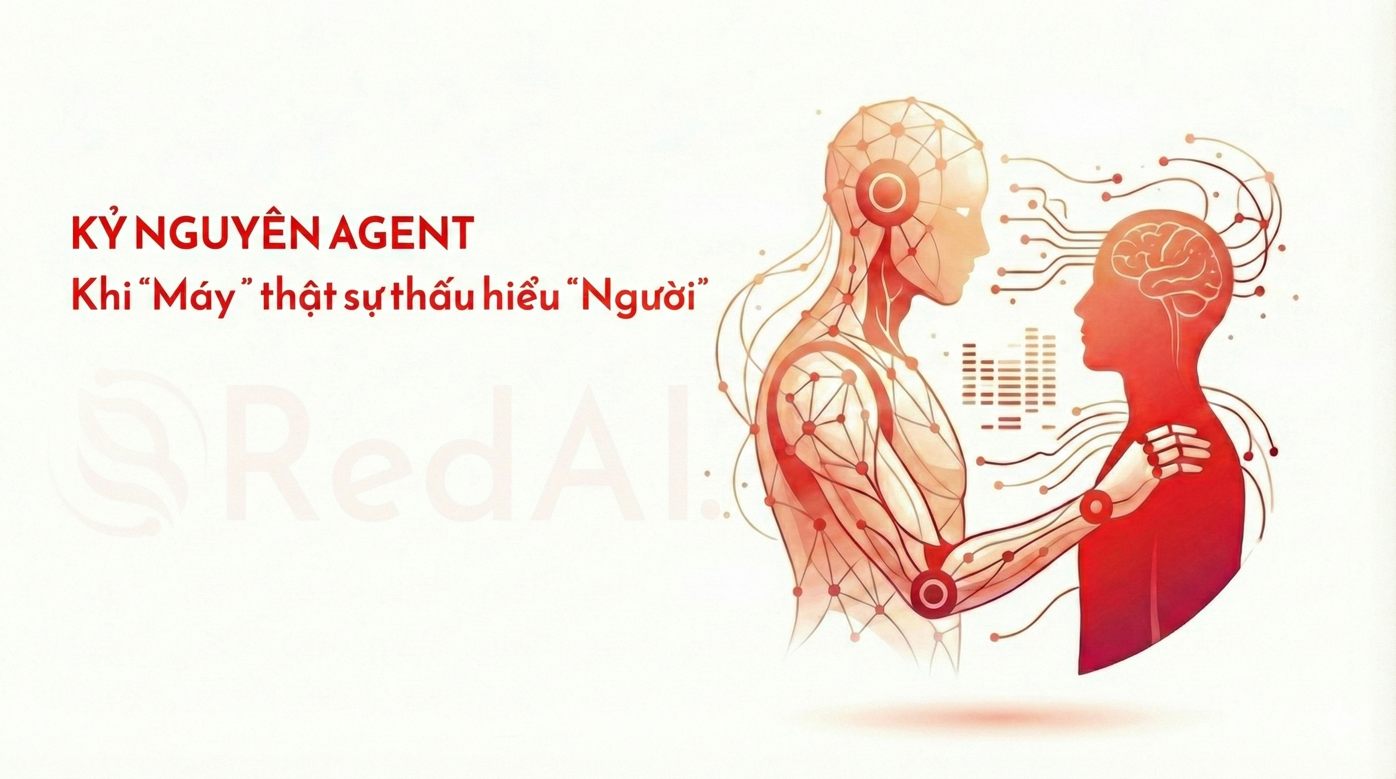 Kỷ nguyên Agent 2025: Khi máy tính không chỉ hiểu lệnh mà còn thấu hiểu con người Kỷ nguyên Agent 2025: Khi máy tính không chỉ hiểu lệnh mà còn thấu hiểu con người - AI Technology | RedAI Blog